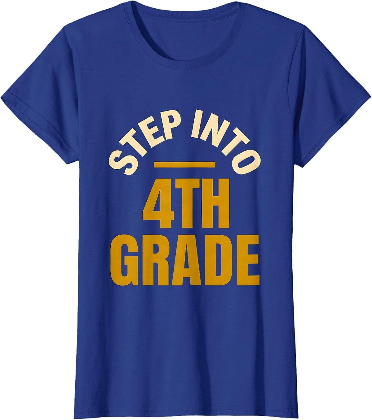 Women's Step Into 4th Grade Fourth Grade Teacher Back To School T-Shirt - Royal Blue