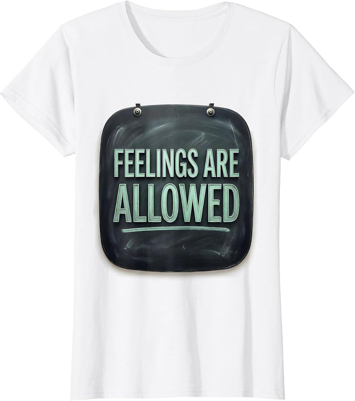 Feelings Are Allowed Mental Health Awareness Supportive T-Shirt - White