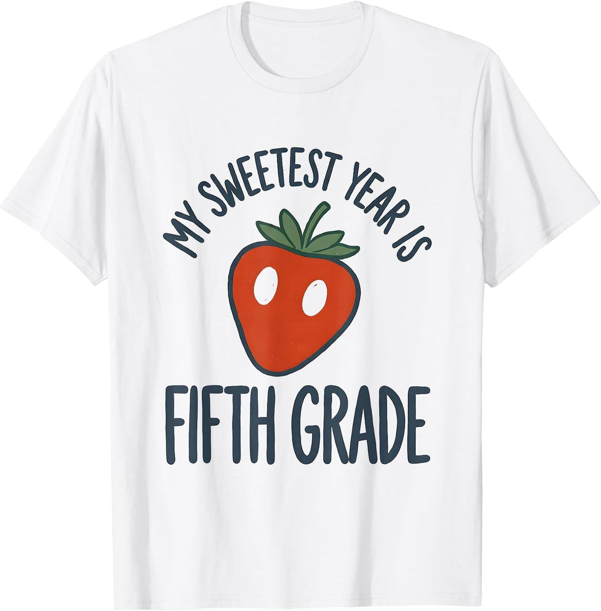 Men's My Sweetest Year Is Fifth Grade Whimsical Teacher Back T-Shirt - White