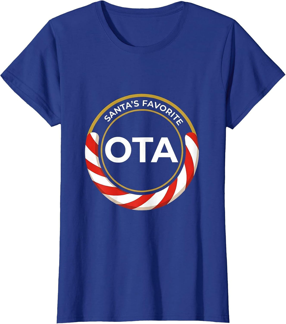 Women's Santa's Favorite OTA Funny Physical Therapy Christmas T-Shirt - Royal Blue