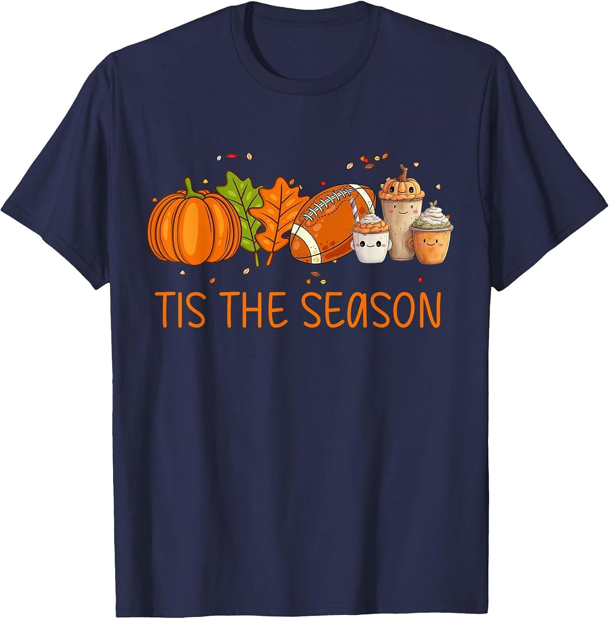 Tis The Season Football Pumpkin Spice Everything Fall T-Shirt - Navy Blue