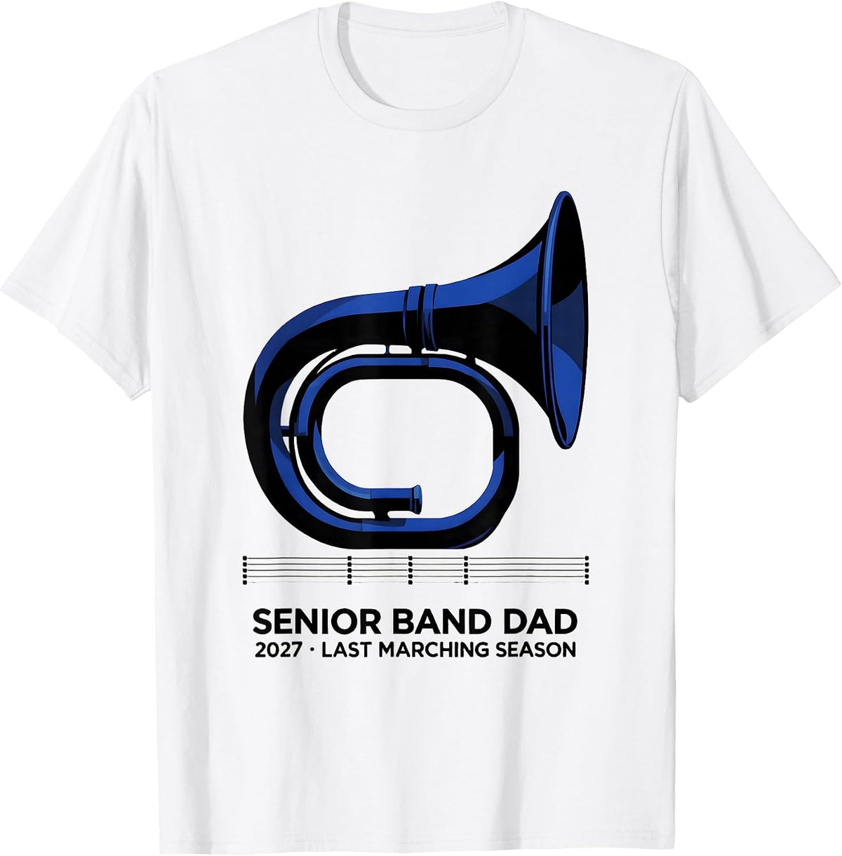 Men's Senior Band Dad 2027 Last Marching Season T-Shirt - White