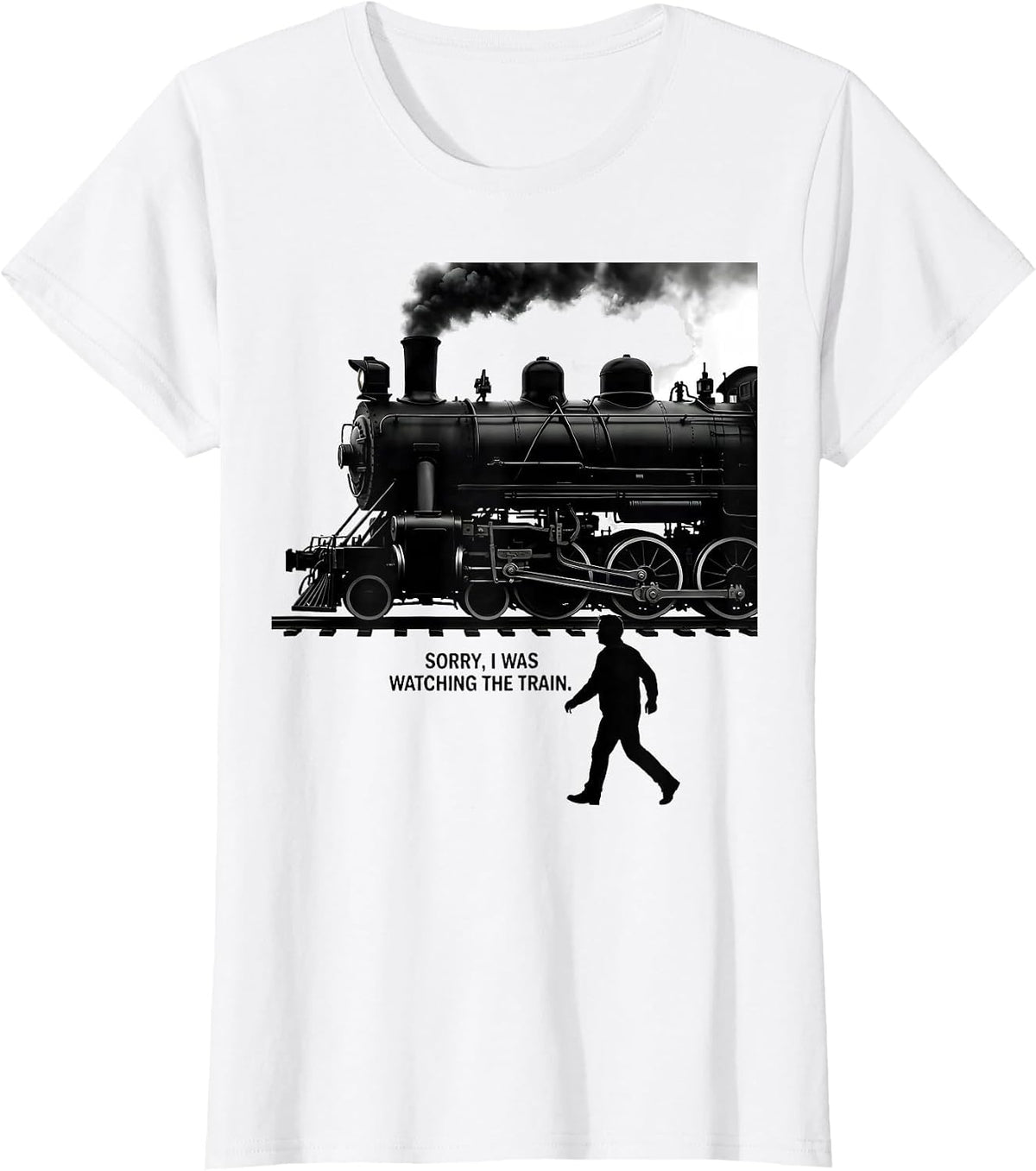Sorry I Was Watching The Train Retro Steam Locomotive Train T-Shirt - White