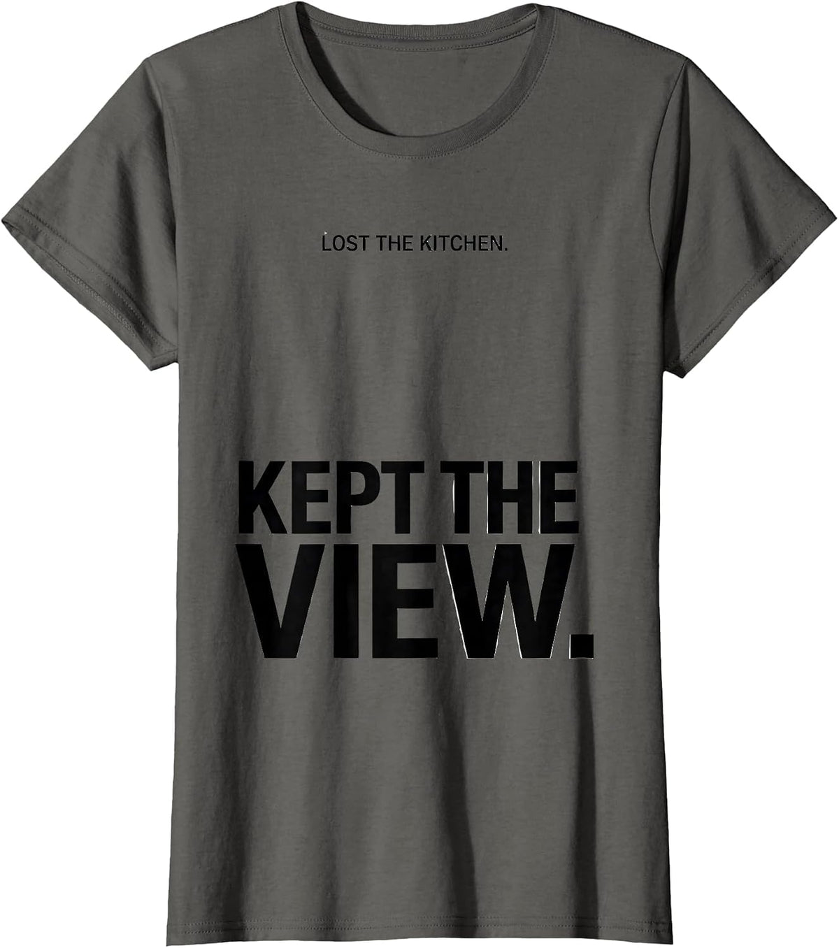 Women's Lost The Kitchen Kept The View Minimalist Van Life Nostalgic T-Shirt - Asphalt Grey