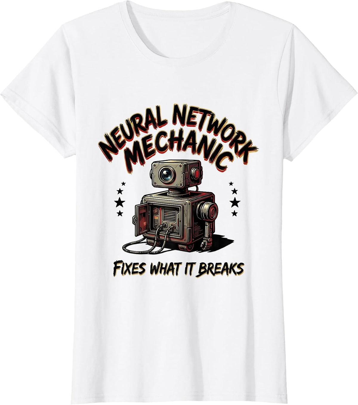 Women's Neural Network Mechanic — Fixes What It Breaks Funny Tech T-Shirt - White