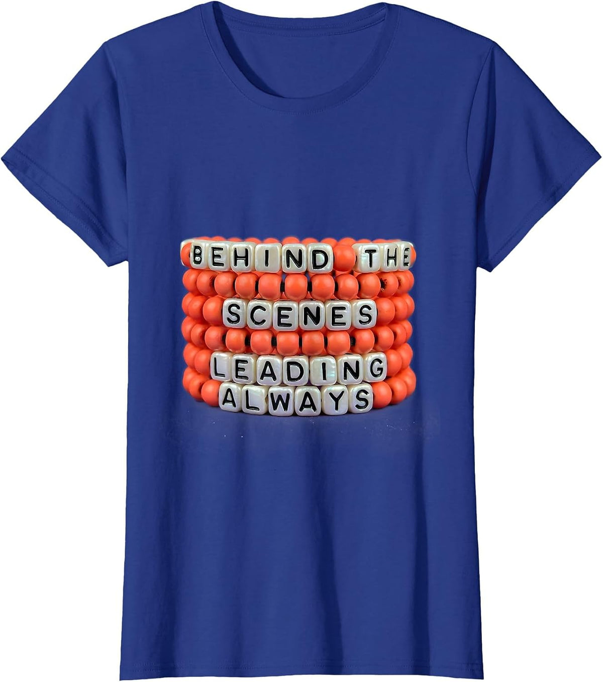 Women's Behind the Scenes Leading Always Paraprofessional T-Shirt - Royal Blue