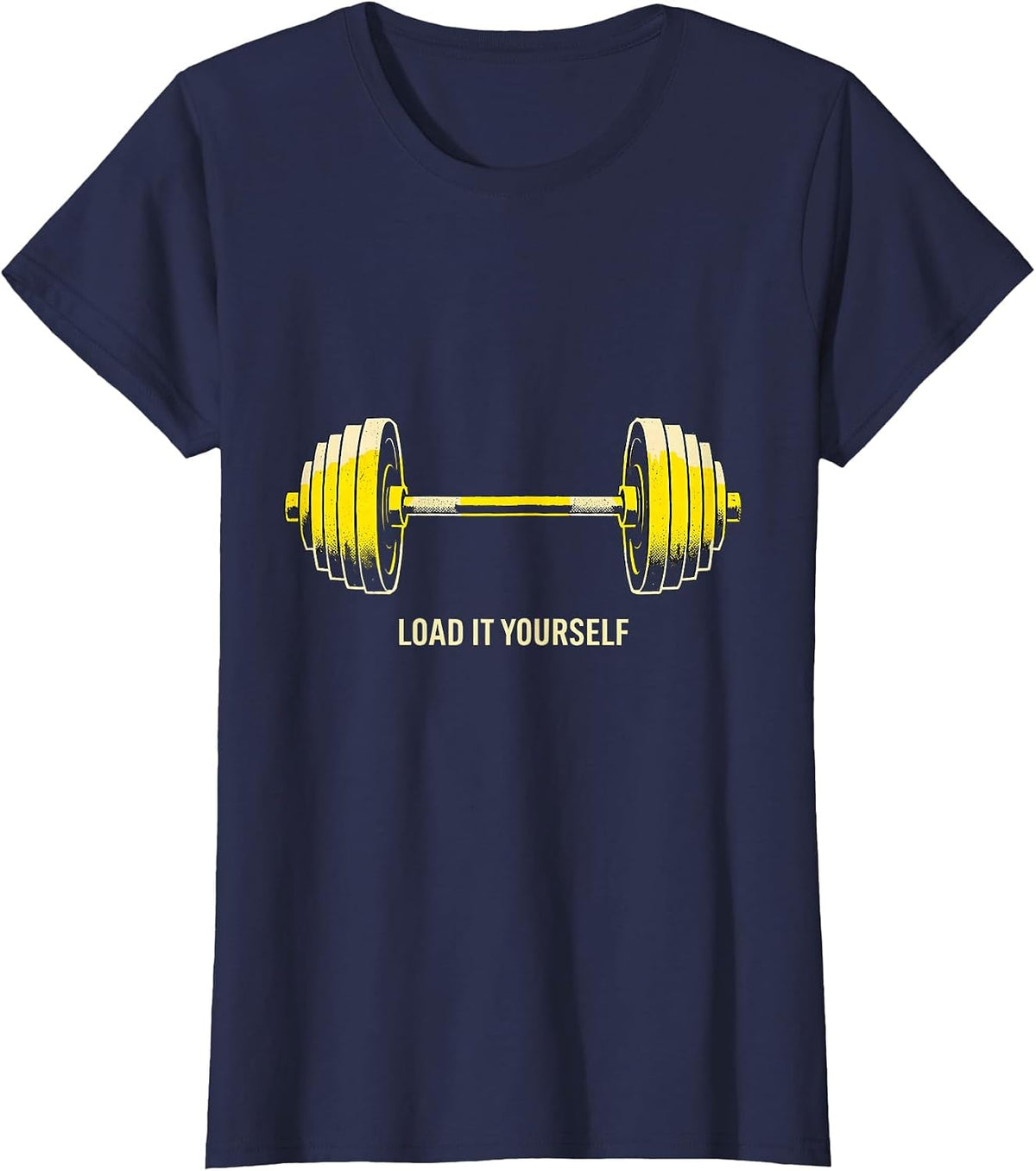 Women's Load It Yourself Stencil Graphic Gym Workout Deadpan Humor T-Shirt - Navy Blue