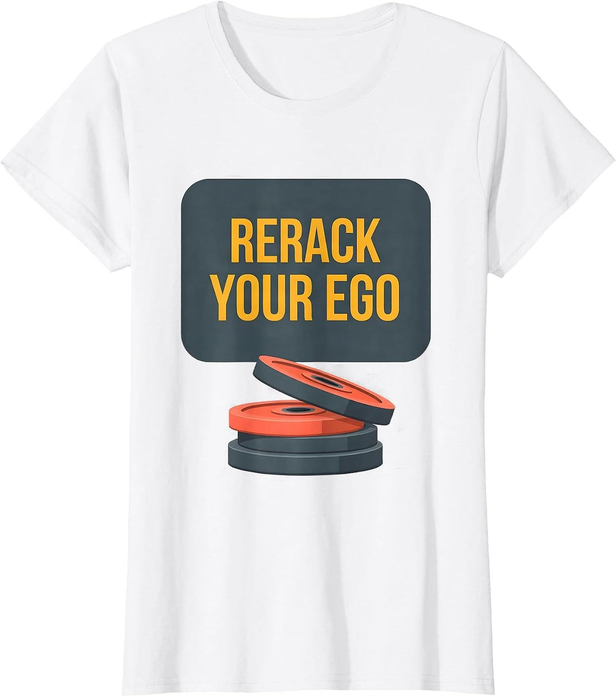 Women's Rerack Your Ego Funny Gym Meme Weightlifting Workout T-Shirt - White
