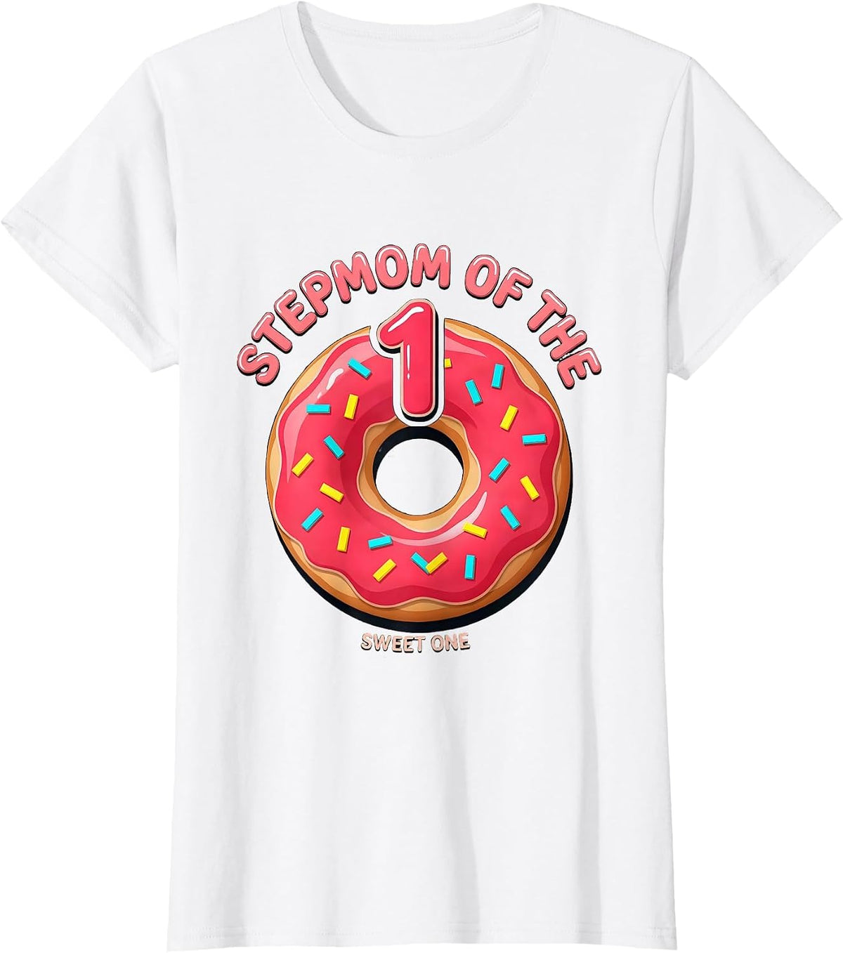 Women's Stepmom Of The Sweet One Playful Matching Family Birthday T-Shirt - White