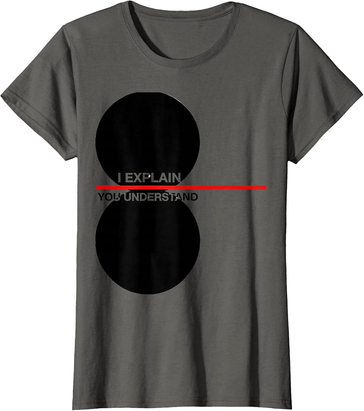 Women's I Explain: You Understand Funny Grammar Teacher Humor T-Shirt - Asphalt Grey