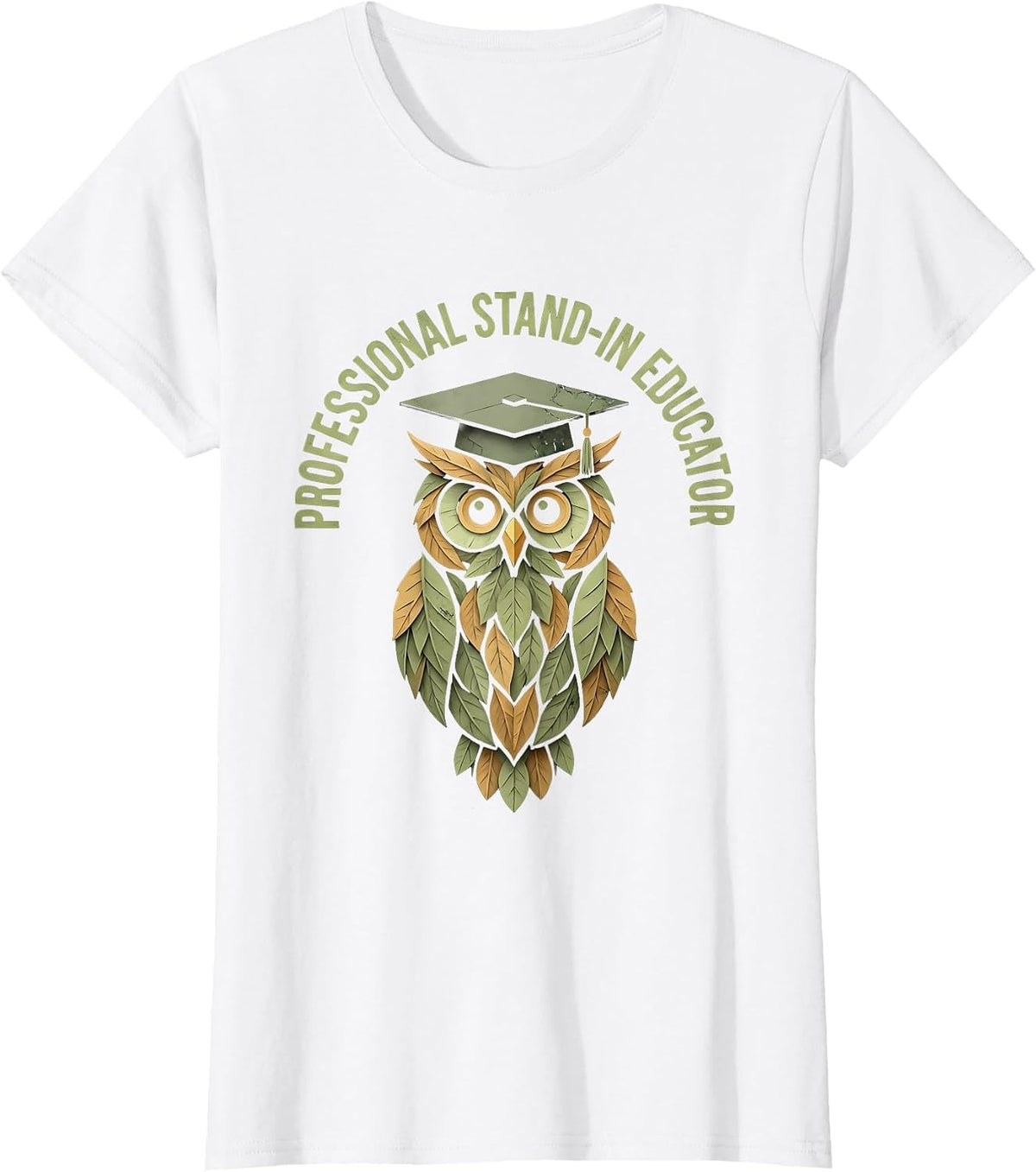 Professional Stand-In Educator Substitute Teacher T-Shirt - White