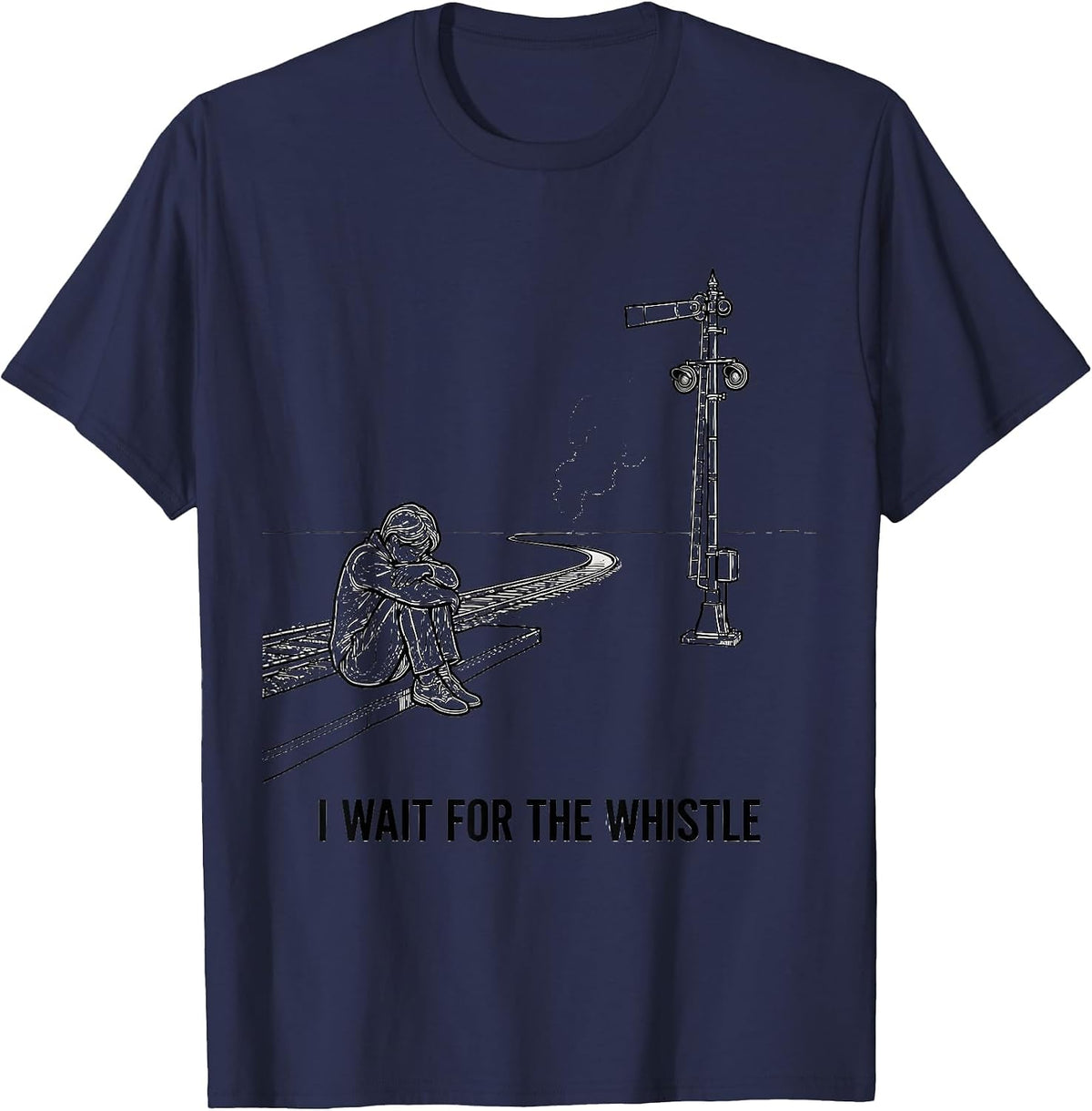 I Wait For The Whistle Steam Locomotive Train Enthusiast T-Shirt - Navy Blue