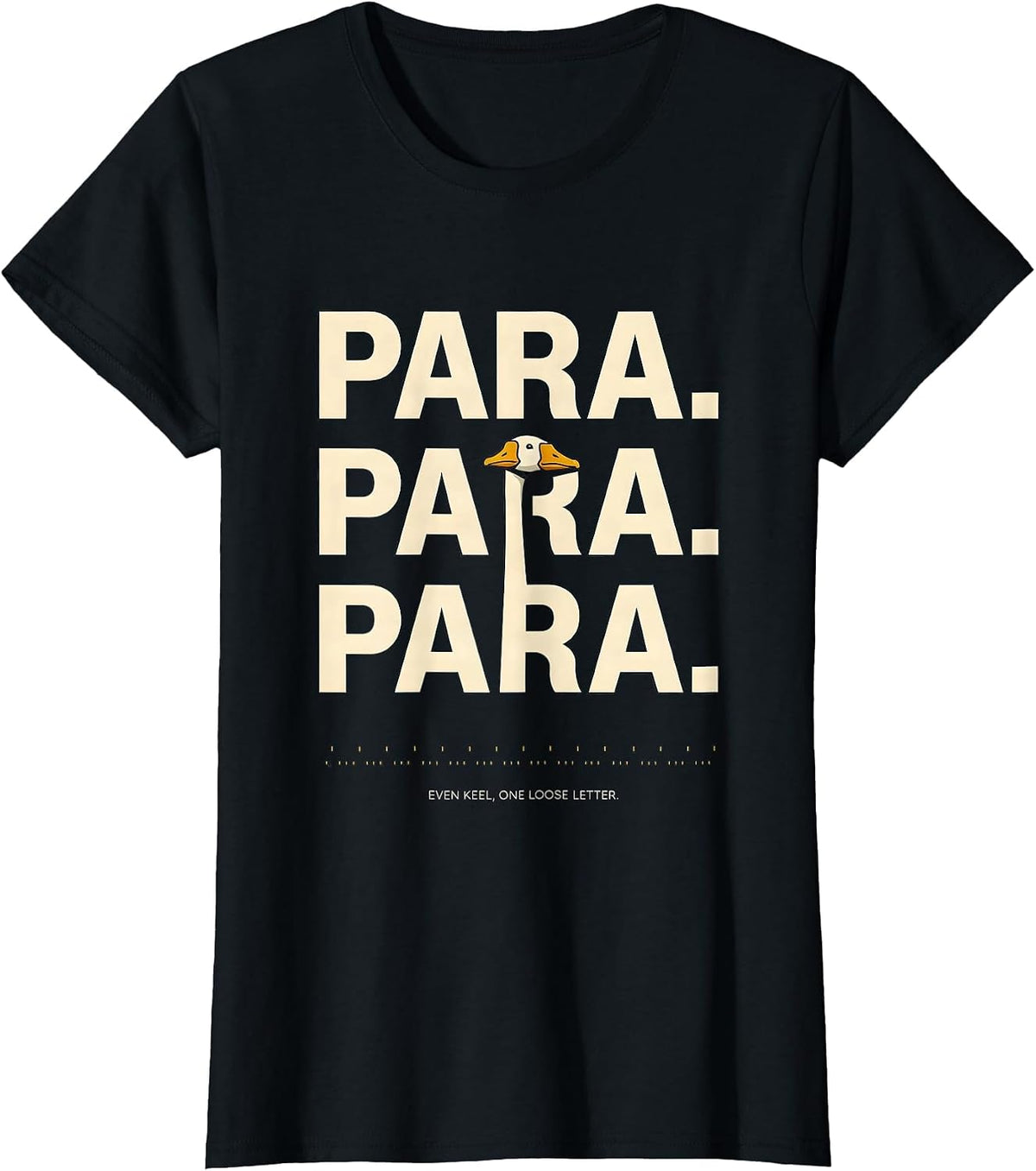 Para Even Keel One Loose Letter Funny Paraprofessional SPED T-Shirt - Black