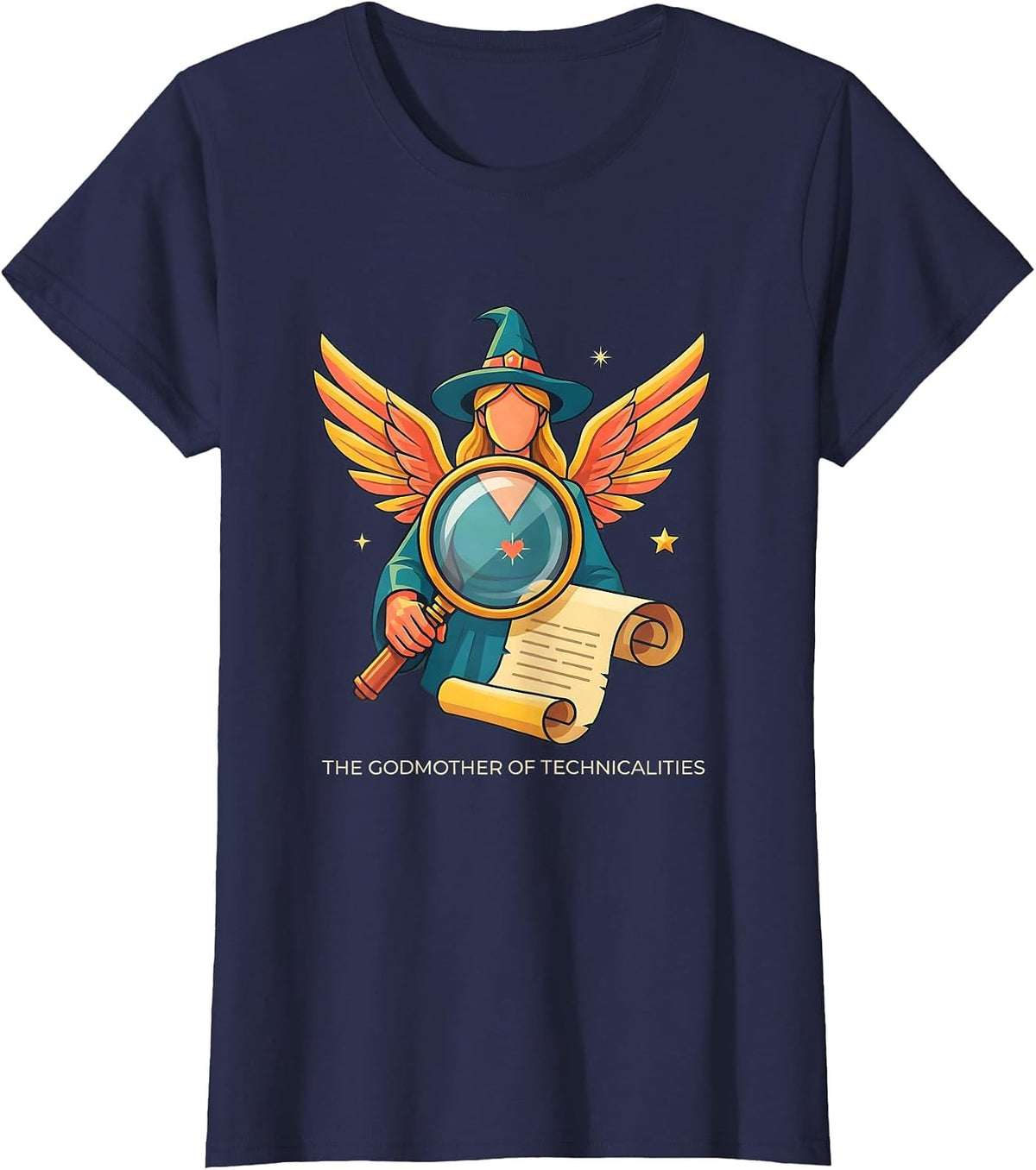 Women's The Godmother of Technicalities Funny Fairy Godmother Gift T-Shirt - Navy Blue