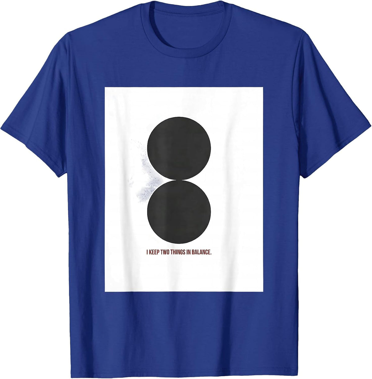 I Keep Two Things In Balance Funny Grammar Teacher T-Shirt - Royal Blue