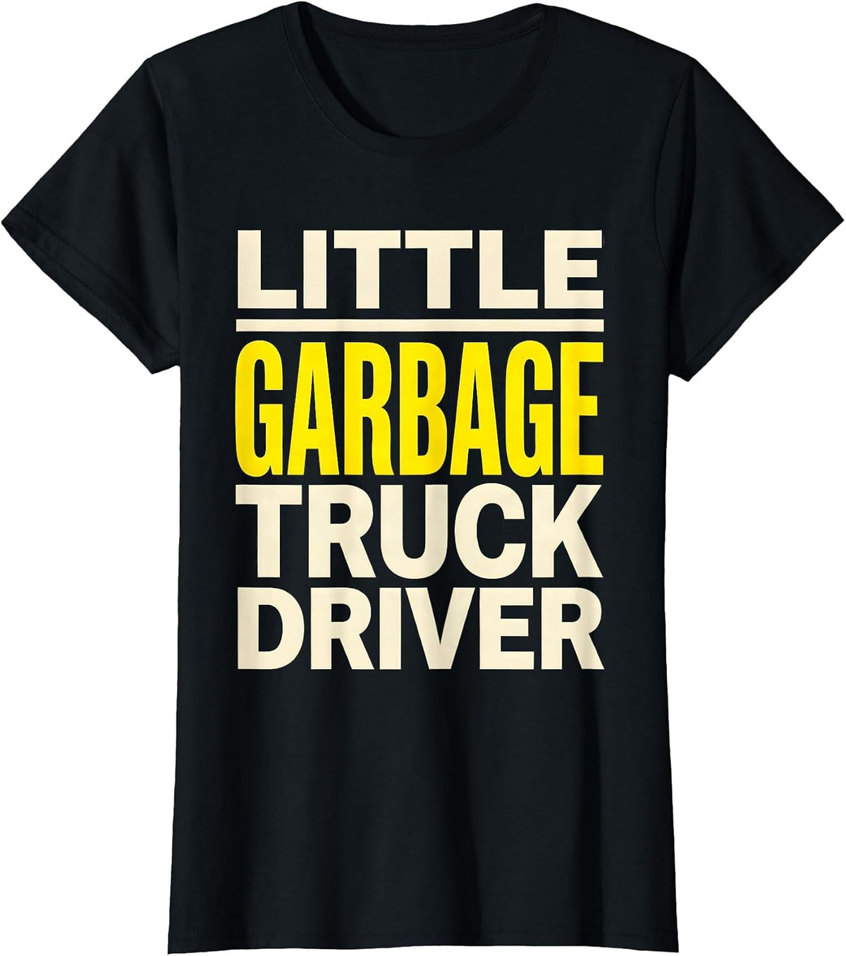 Little Garbage Truck Driver Funny Toddler Trucker Dad Gift T-Shirt - Black