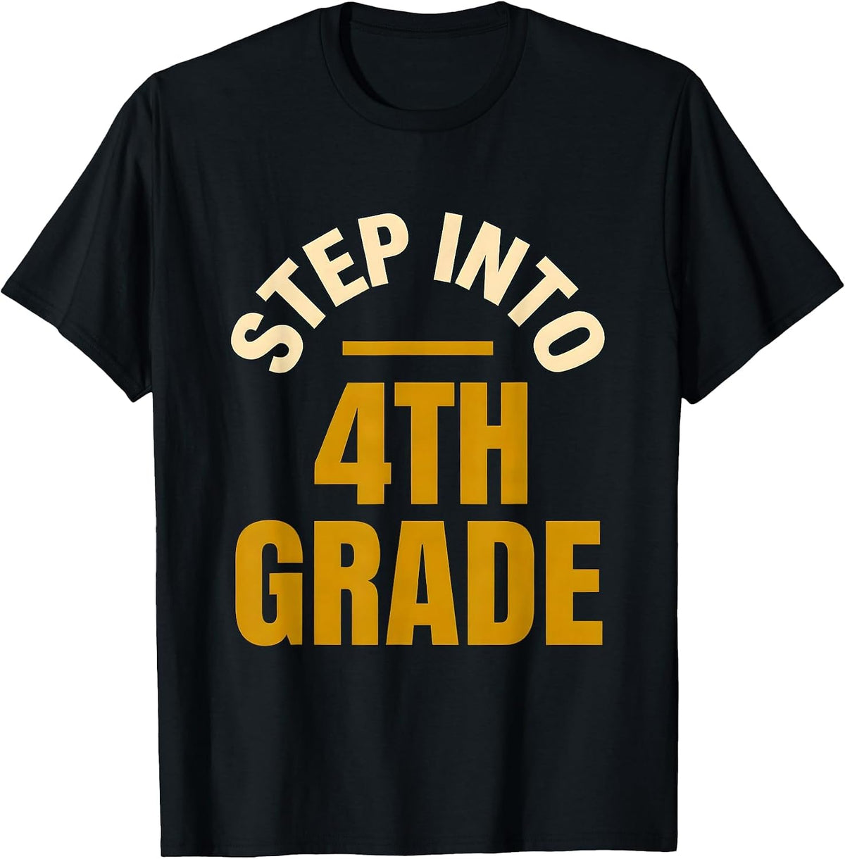 Men's Step Into 4th Grade Fourth Grade Teacher Back To School T-Shirt - Black