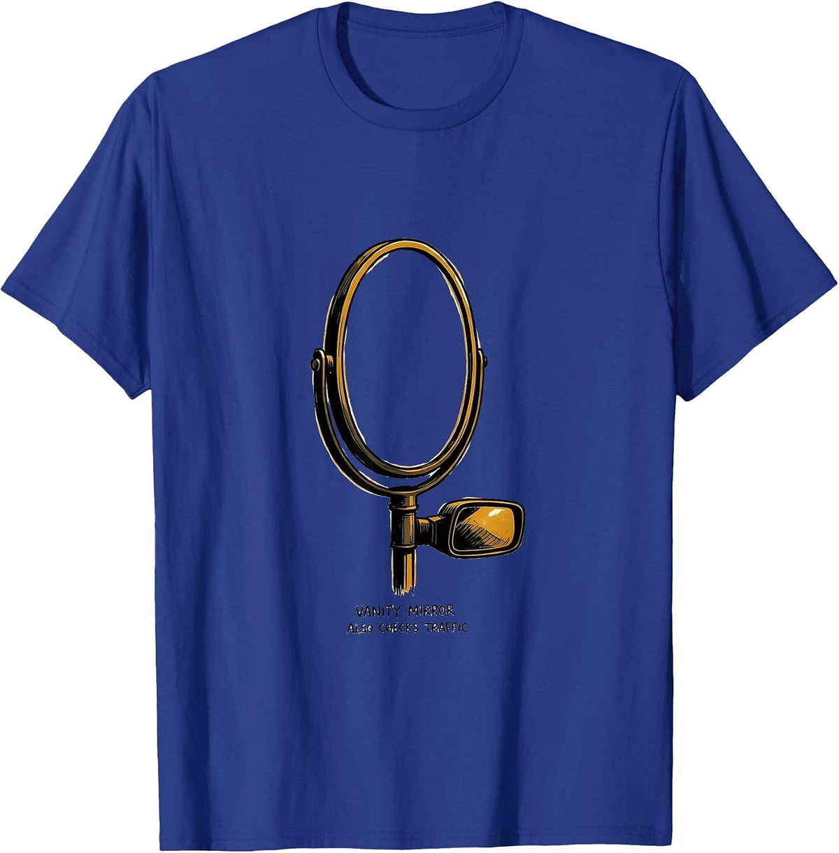 Men's Vanity Mirror Also Checks Traffic Retro Van Life Nomad Gift T-Shirt - Royal Blue