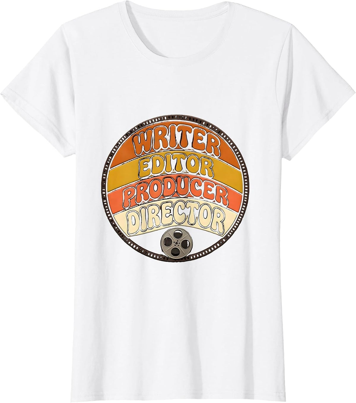 Writer Editor Producer Director Retro Filmmaker Crew Humor T-Shirt - White