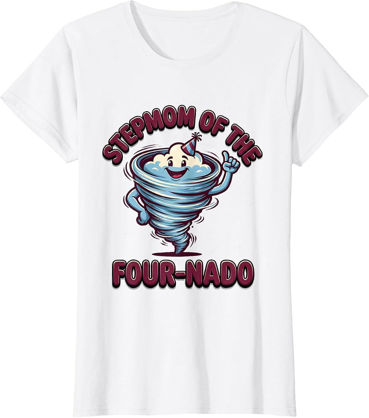 Stepmom Of The Four-Nado Funny Tornado 4th Birthday Party T-Shirt - White