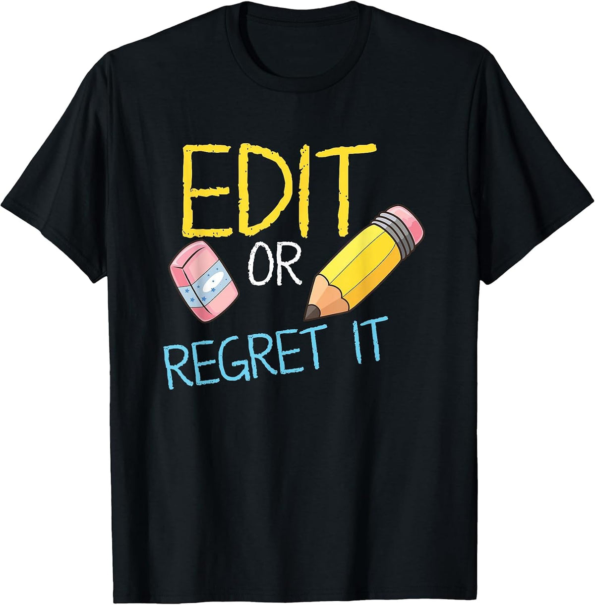 MEWK-Design: Edit Or Regret It T-Shirt - Black