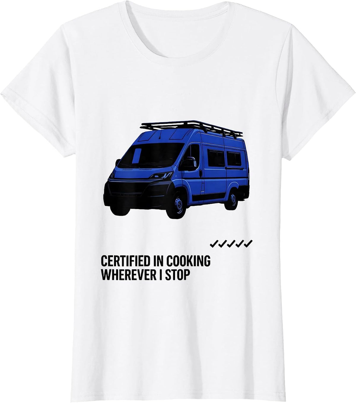 Certified In Cooking Wherever I Stop Retro Van Life Road T-Shirt - White