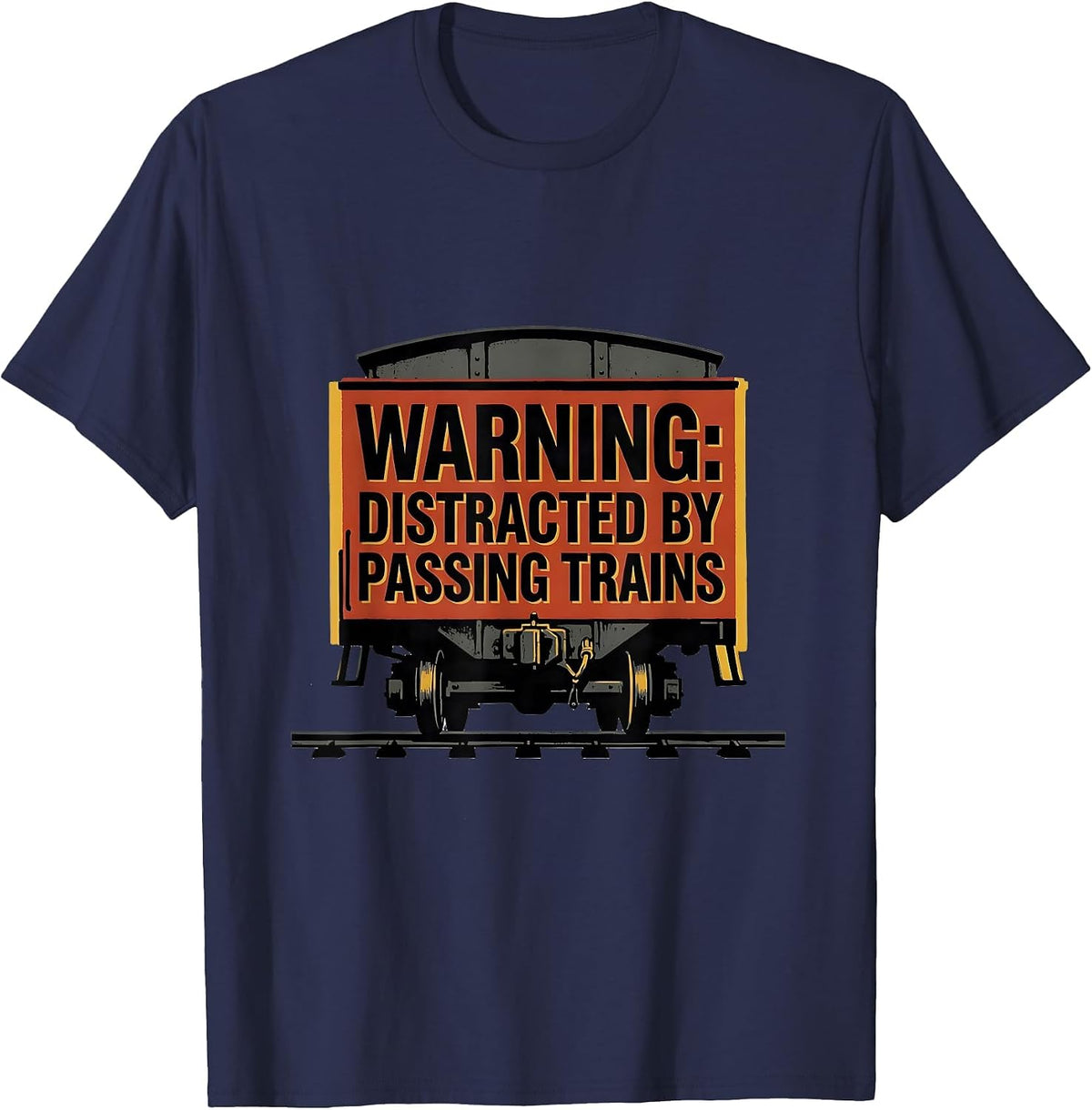 Men's Warning Distracted By Passing Trains Retro Train Enthusiast T-Shirt - Navy Blue