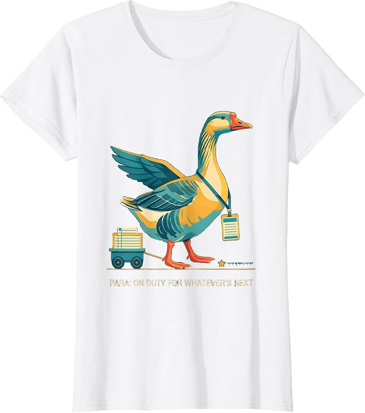 Women's Para On Duty For Whatever's Next Funny Paraprofessional SPED T-Shirt - White