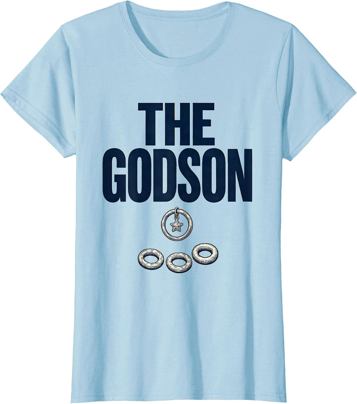 Women's The Godson Funny Godchild Godmother Gift Baby Shower T-Shirt - Baby Blue