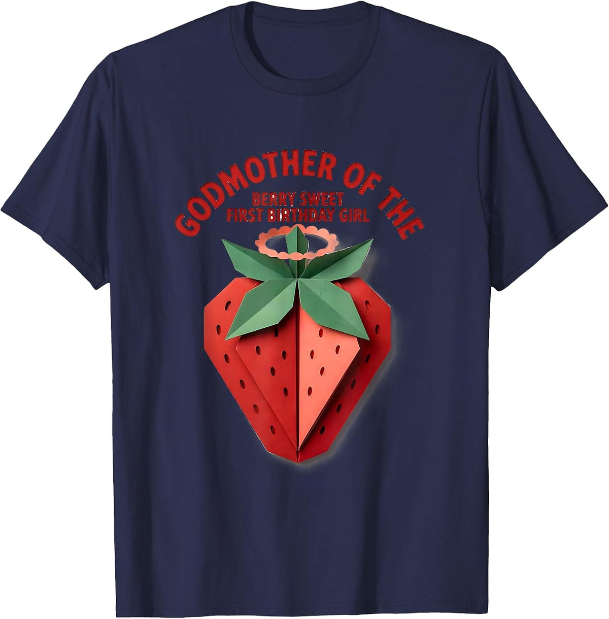 Godmother Of The Berry Sweet First Birthday Girl Family T-Shirt - Navy Blue