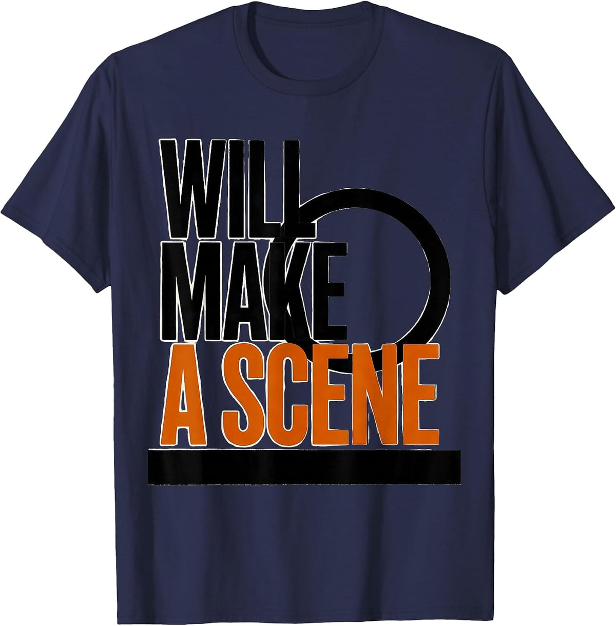 Will Make A Scene Brutalist Literary Humor English Teacher T-Shirt - Navy Blue