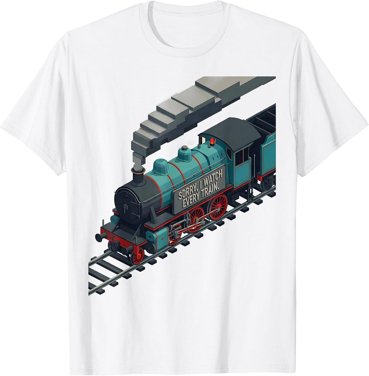Men's Sorry I Watch Every Train Vintage Steam Train Enthusiast T-Shirt - White