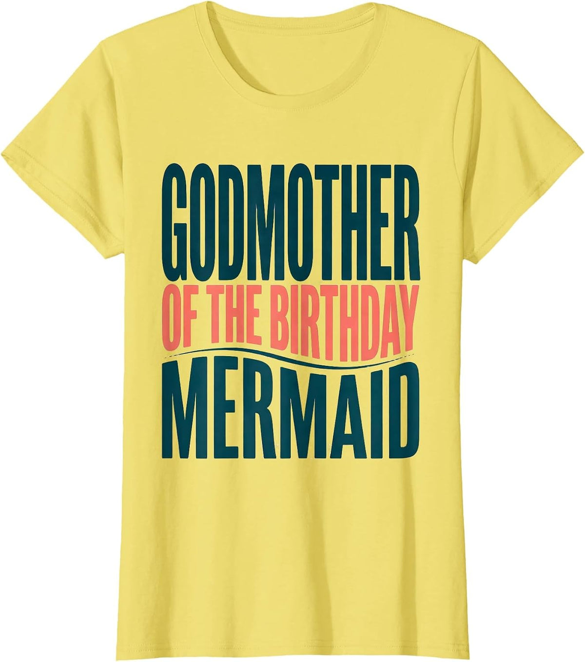 Women's Godmother Of The Birthday Mermaid Funny Mermaid Family Squad T-Shirt - Lemon Yellow