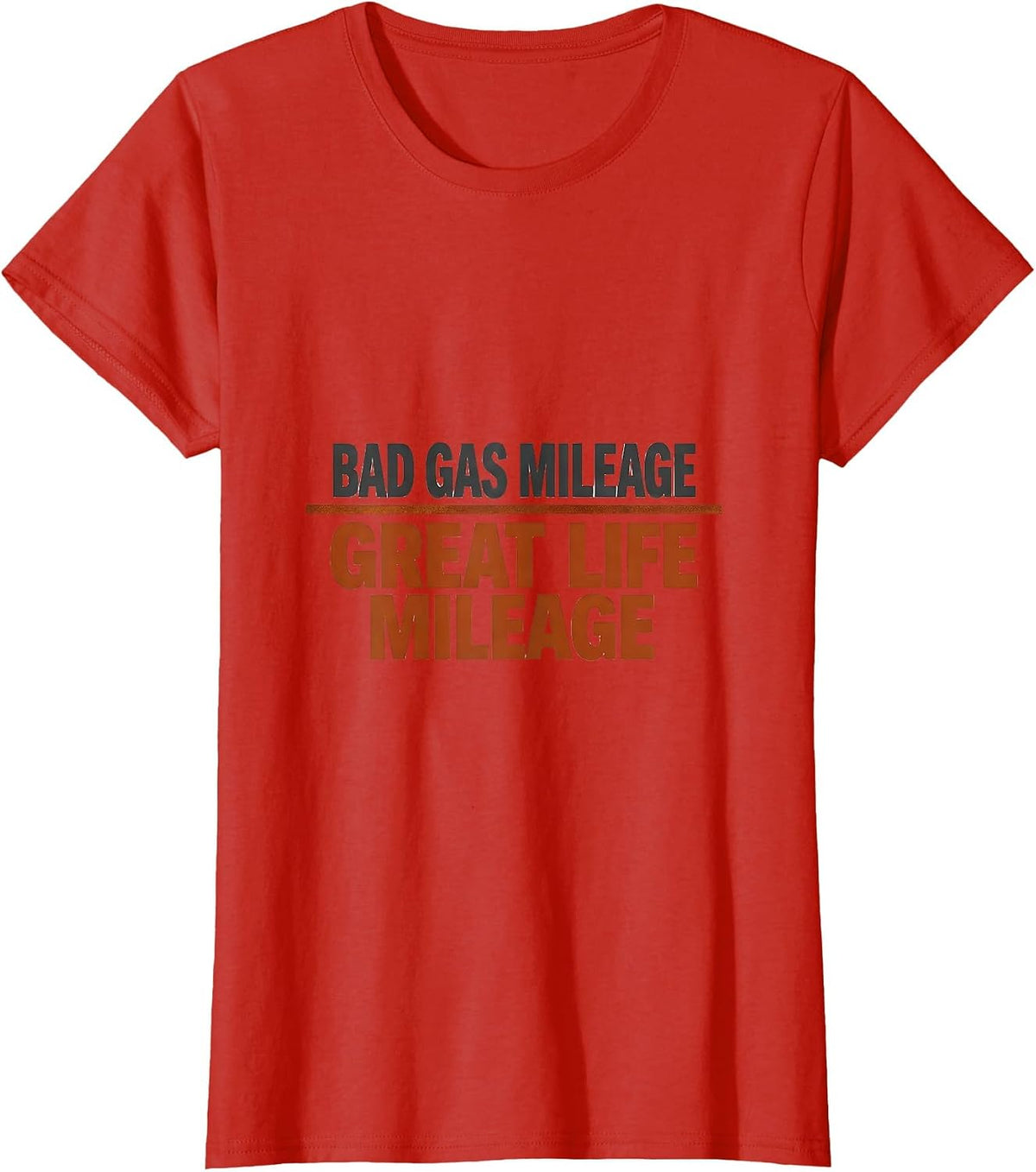 Bad Gas Mileage, Great Life Mileage Vintage Van Life Retro T-Shirt - Red