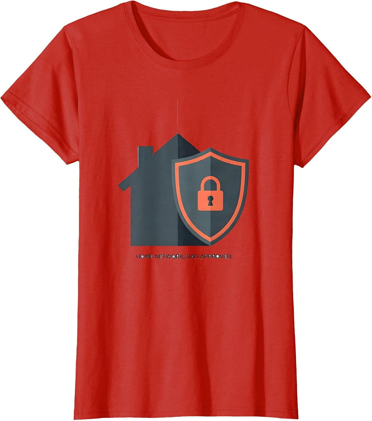 Home Network Dad Approved Funny Cybersecurity Analyst IT T-Shirt - Red