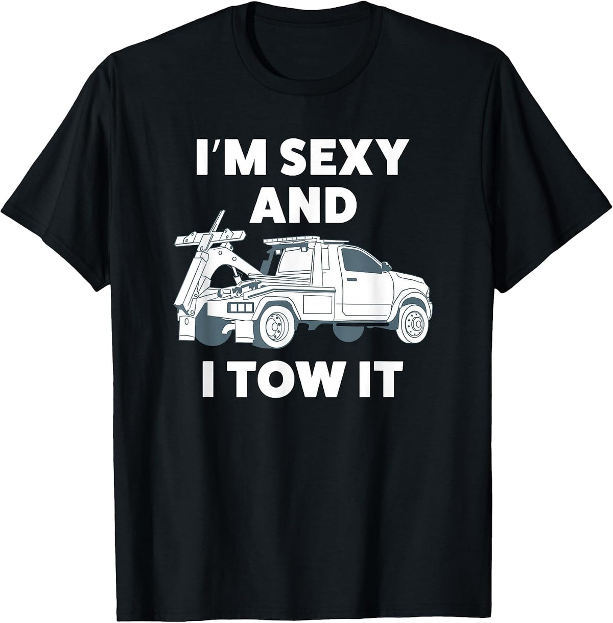 Funny Tow Truck Driver Shirt for Men T-Shirt - Black