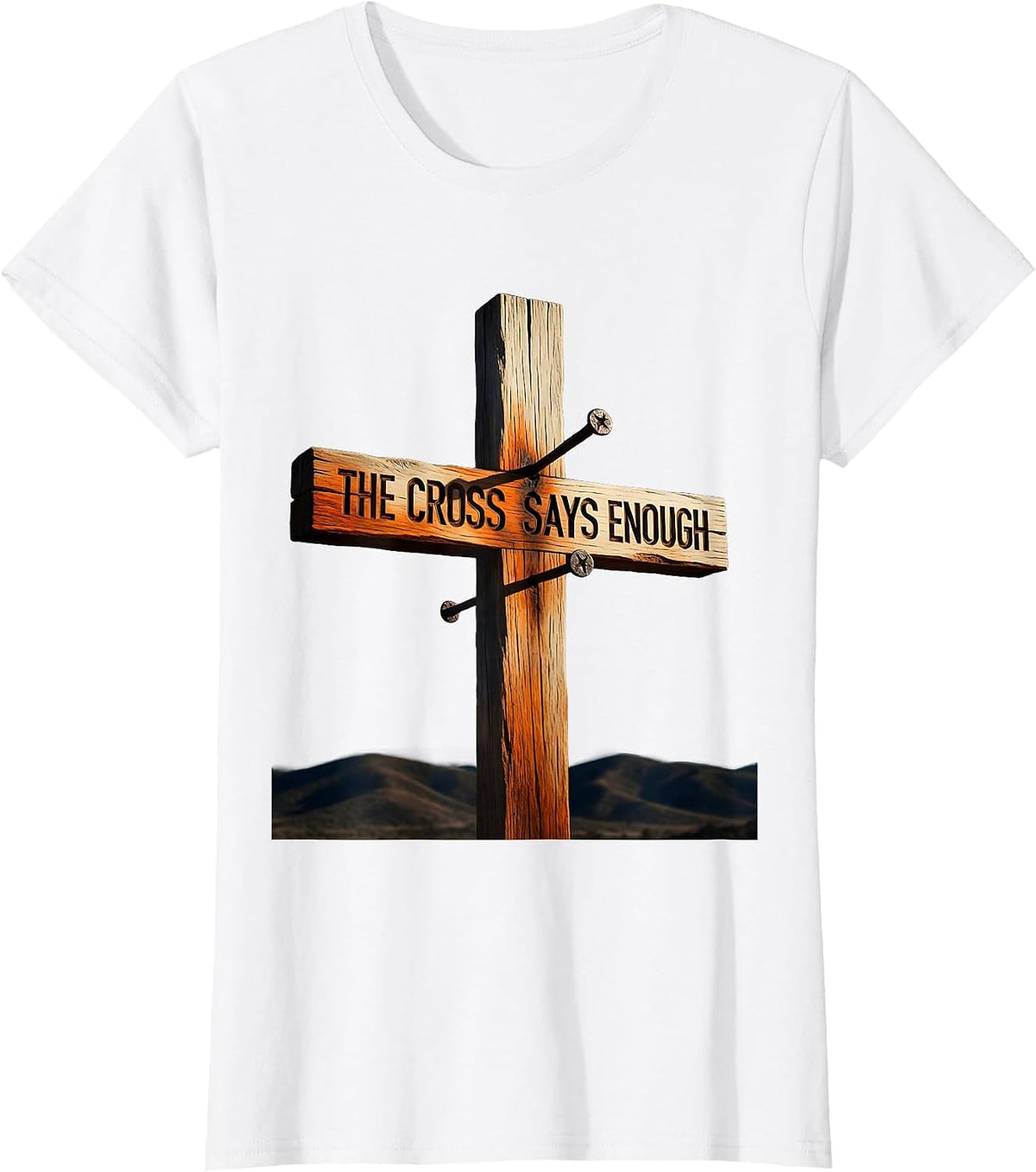 3 Nails Cross The Cross Says Enough Design T-Shirt - White