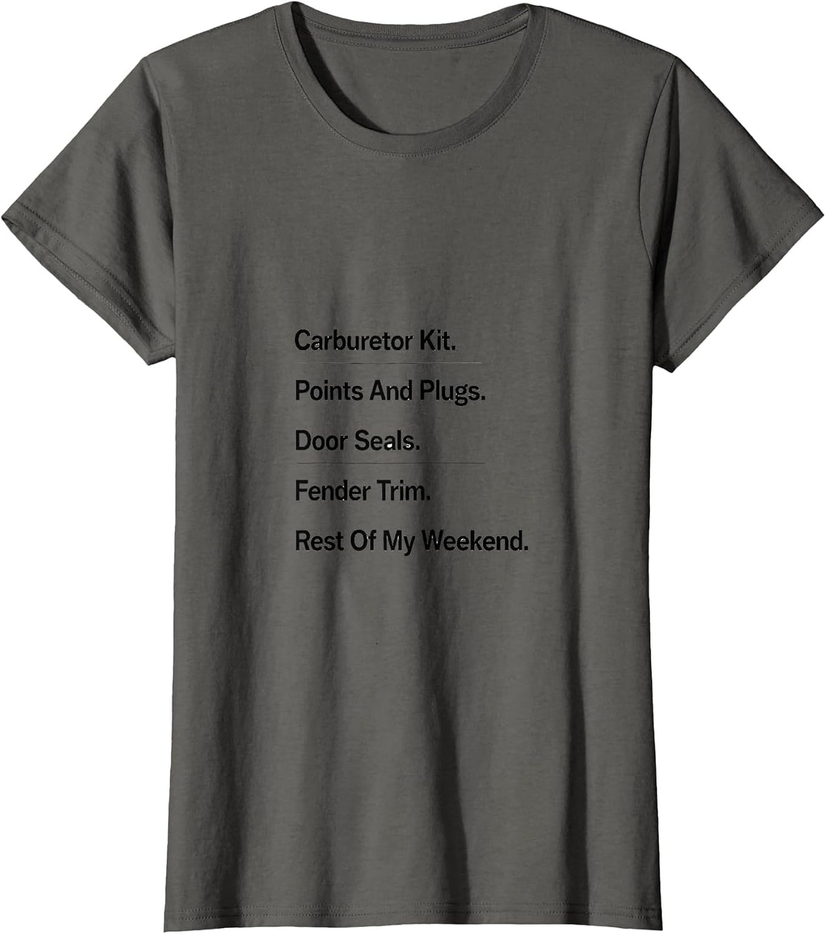 Women's Carburetor Kit Classic Car Guy Funny Car Enthusiast T-Shirt - Asphalt Grey