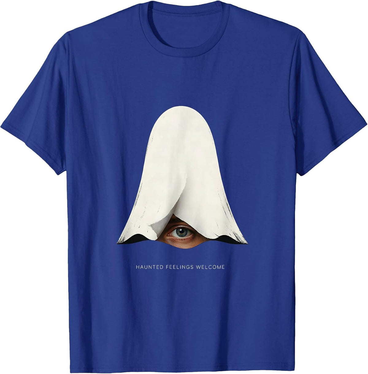 Haunted Feelings Welcome Editorial Conceptual Mental Health T-Shirt - Royal Blue