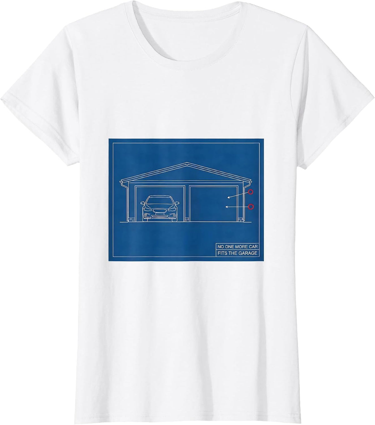 No One More Car Fits The Garage Funny Car Guy Garage T-Shirt - White