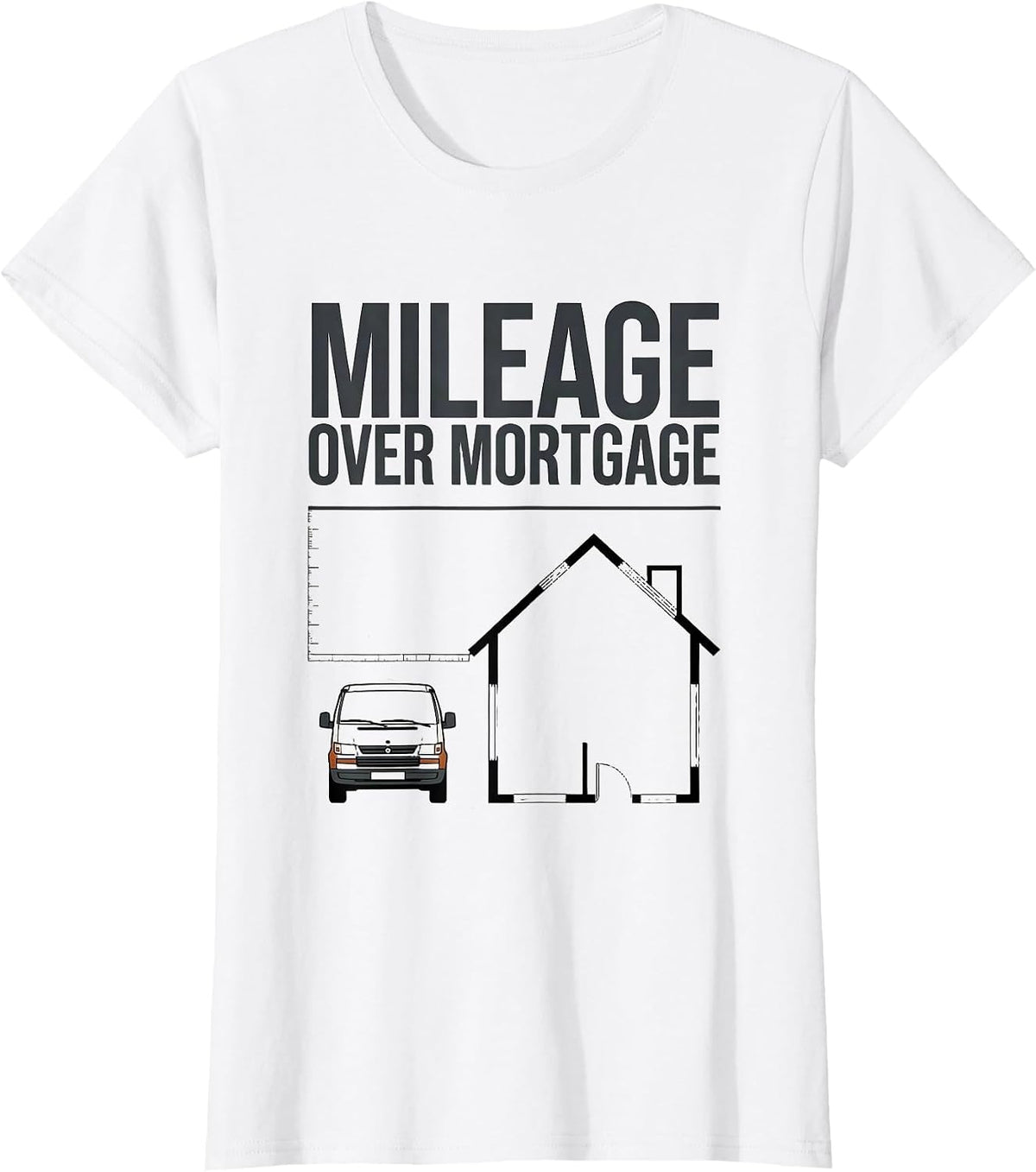 Mileage Over Mortgage Retro Van Life Road Trip Pride T-Shirt - White