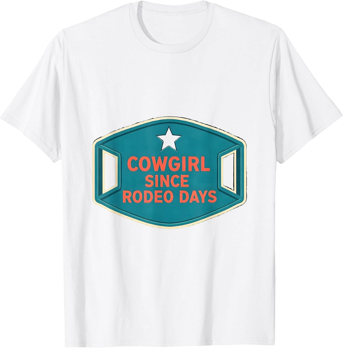Men's Cowgirl Since Rodeo Days Vintage Western Retro Cowgirl Humor T-Shirt - White