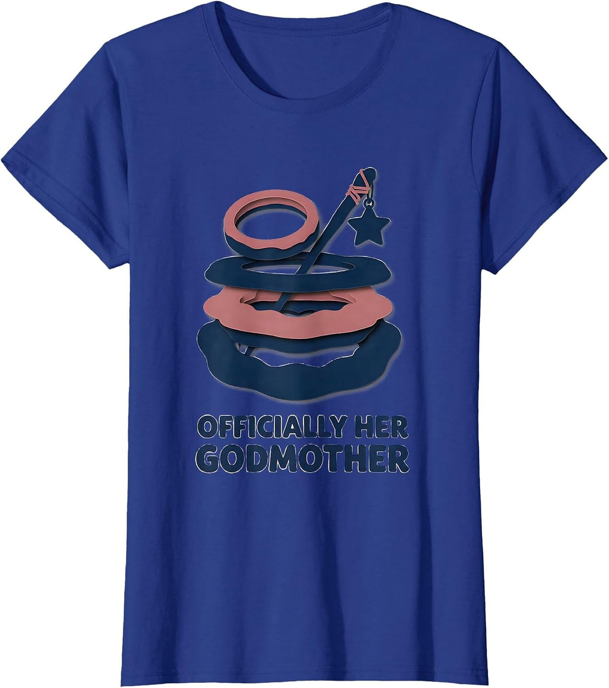Women's Officially Her Godmother Playful Fairy Tale Godparent Gift T-Shirt - Royal Blue