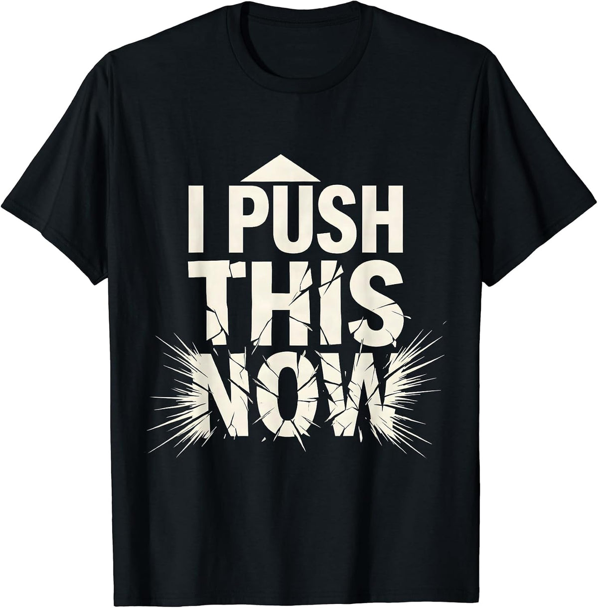 Men's I Push This Now Funny Halloween Teacher Nurse Bus Driver T-Shirt - Black