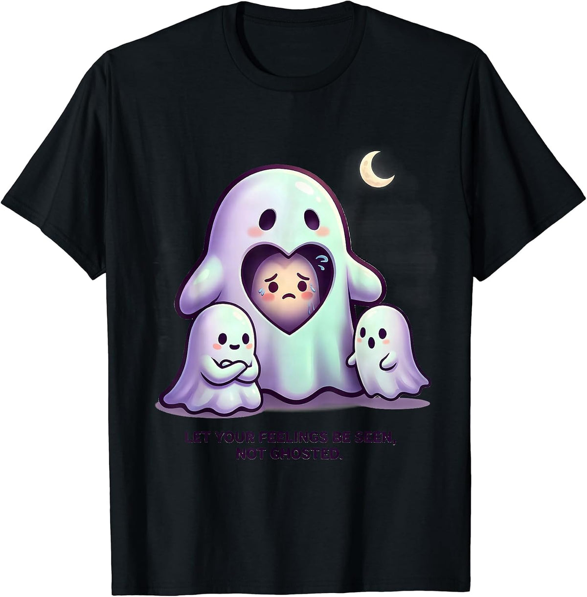 Men's Let Your Feelings Be Seen Not Ghosted Cute Kawaii Halloween T-Shirt - Black