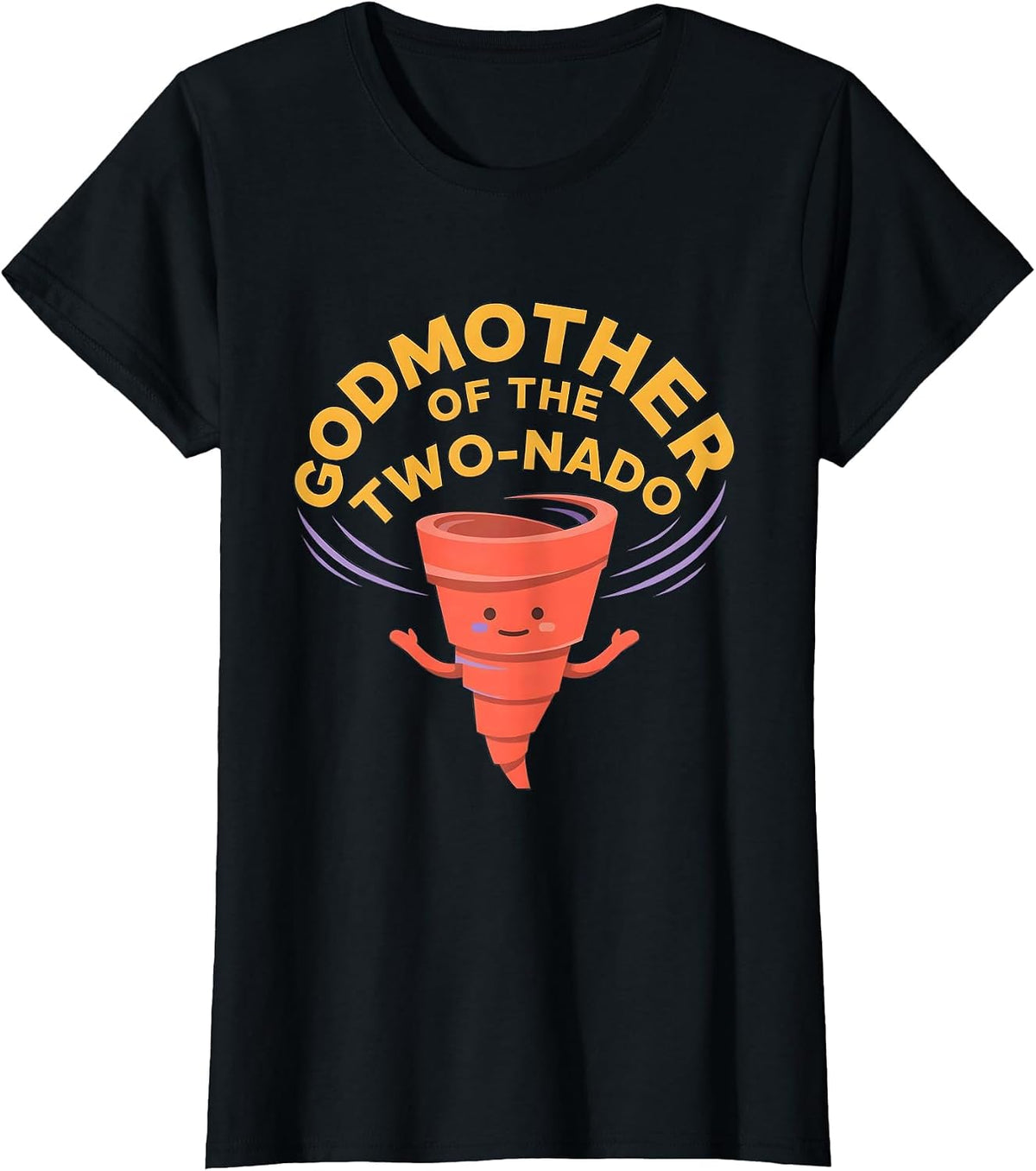 Godmother Of The Two-Nado Funny Toddler Birthday Party T-Shirt - Black