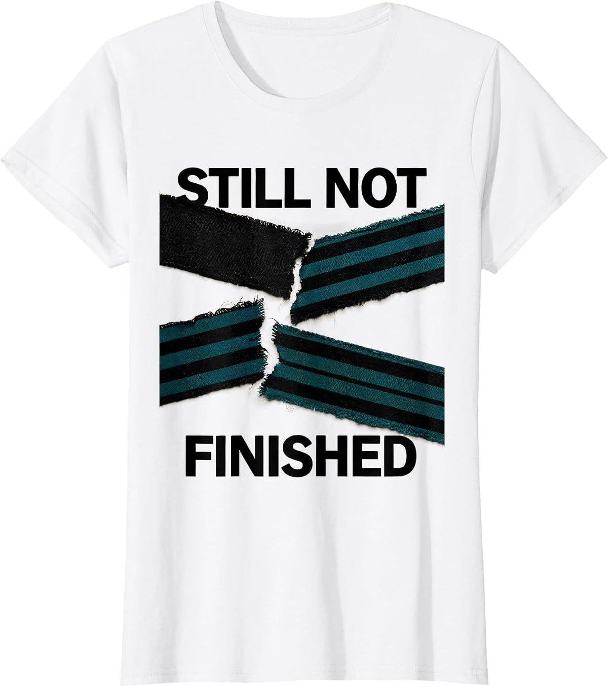 Women's Still Not Finished Uplifting Mental Health Awareness Support T-Shirt - White