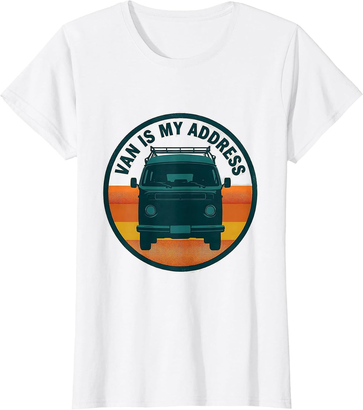 Van Is My Address Retro Vintage Van Life Nomads Camper T-Shirt - White