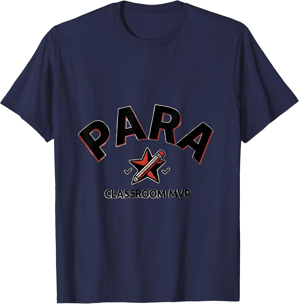 Para Classroom MVP Funny Paraprofessional Teacher T-Shirt - Navy Blue
