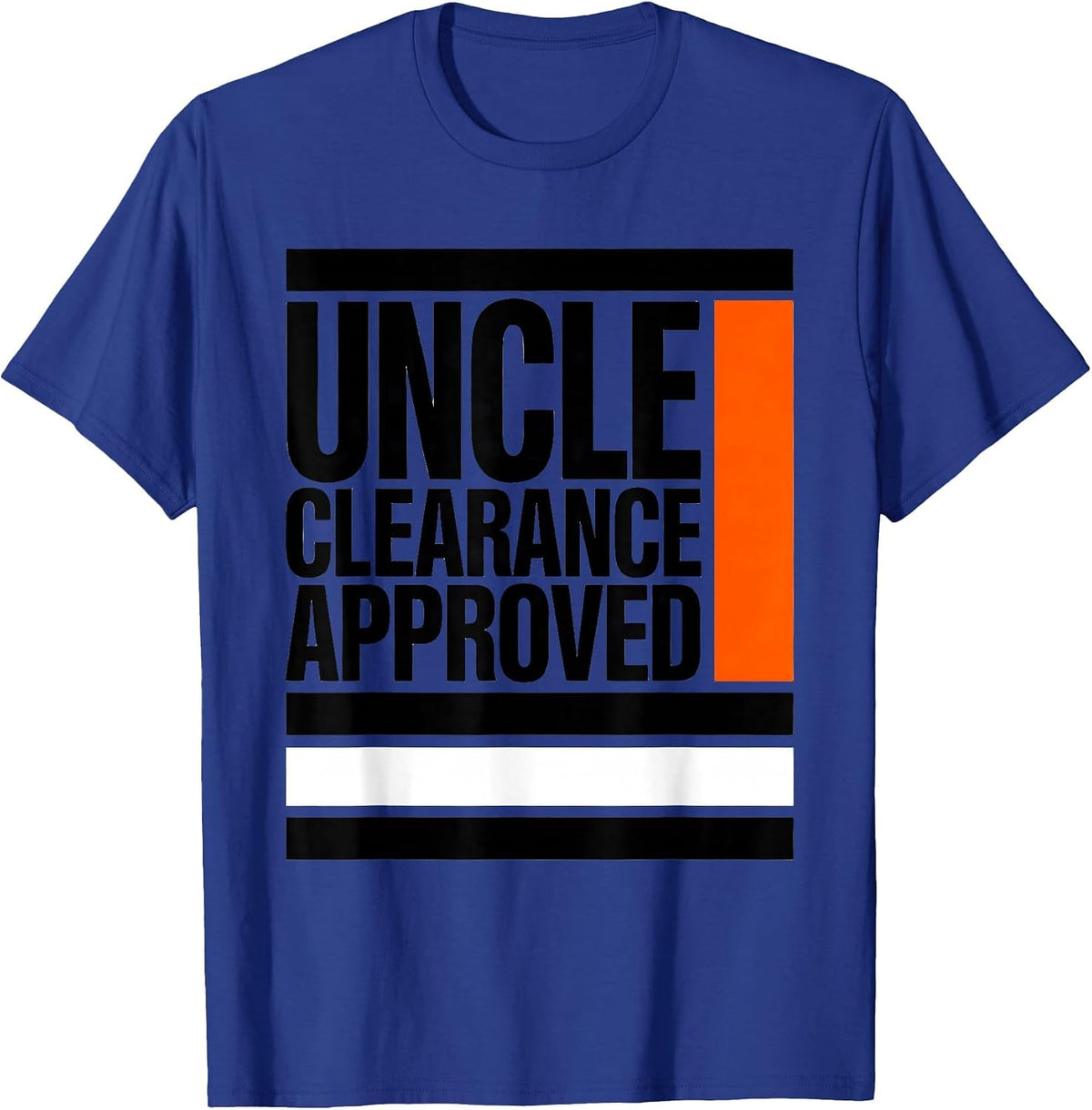Uncle Clearance Approved Funny Cool Uncles Club Godfather T-Shirt - Royal Blue